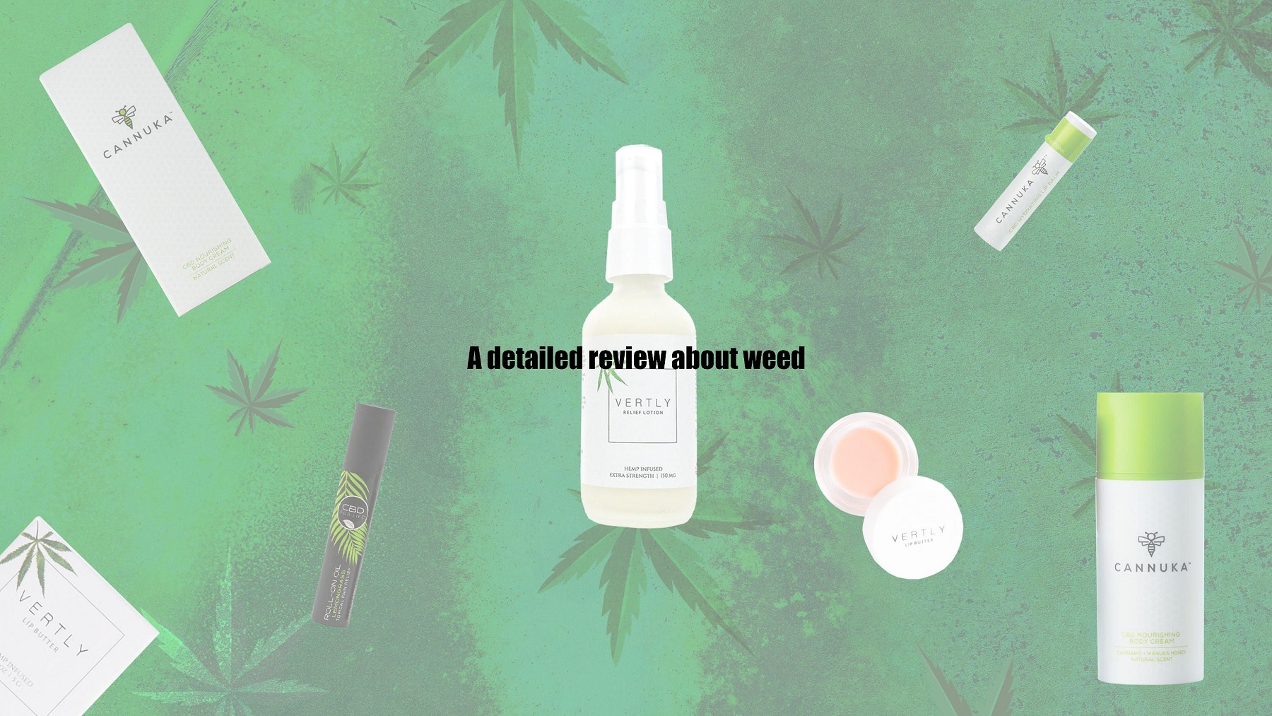 A detailed review about weed
